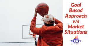 Blog Goals Based Investment Approach