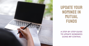 Blog How to Update Nominee in Mutual Funds
